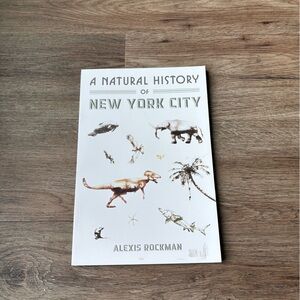 A Natural History of New York City Book